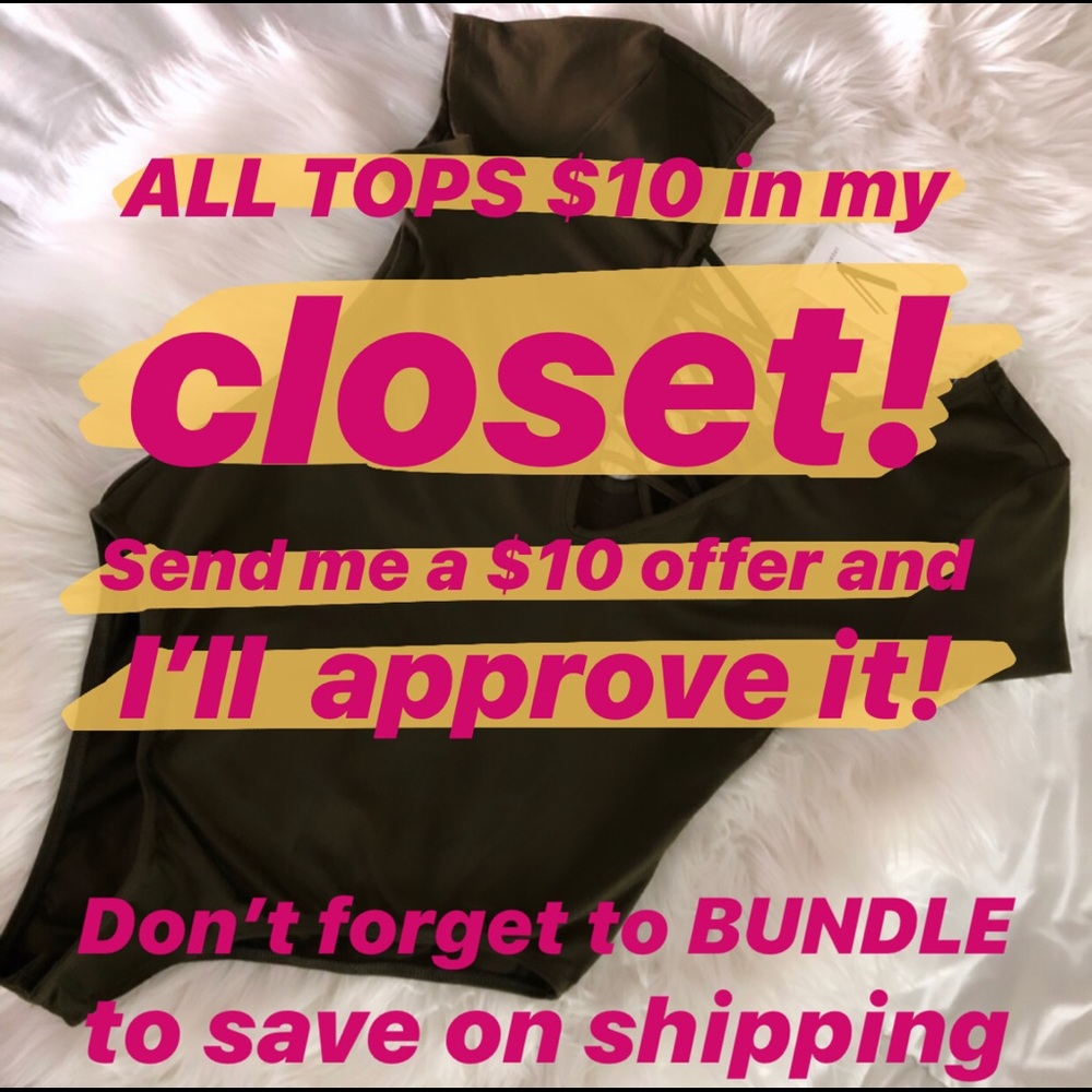 ALL TOPS $10 or less in my closet!!